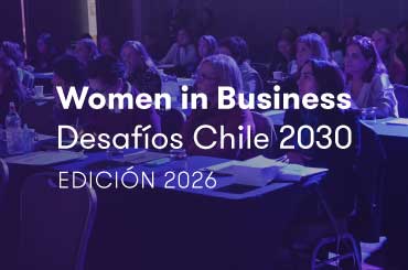 Women in Business: Desafíos Chile 2030
